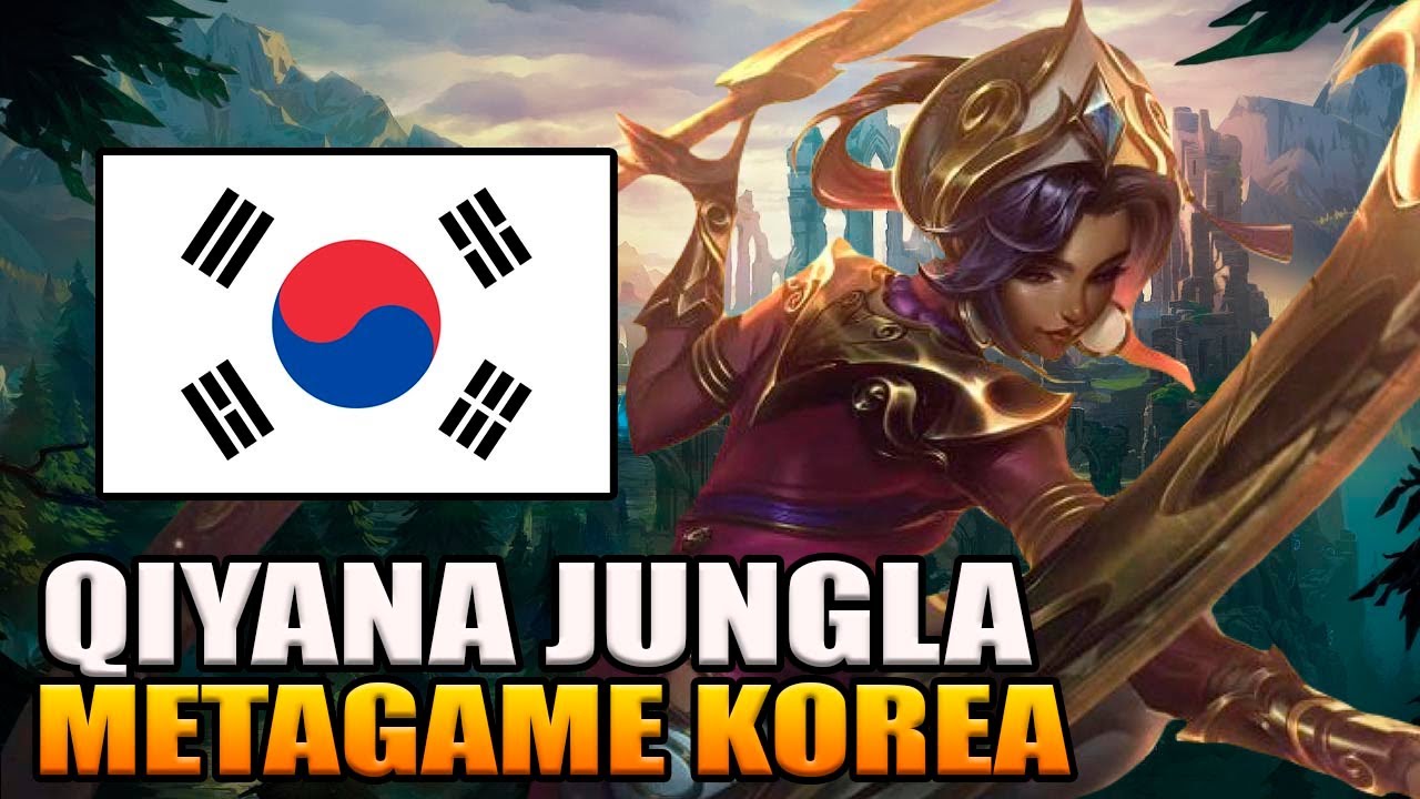 QIYANA JUNGLA! EL PICK QUE ESTA PETANDOLO EN KOREA!