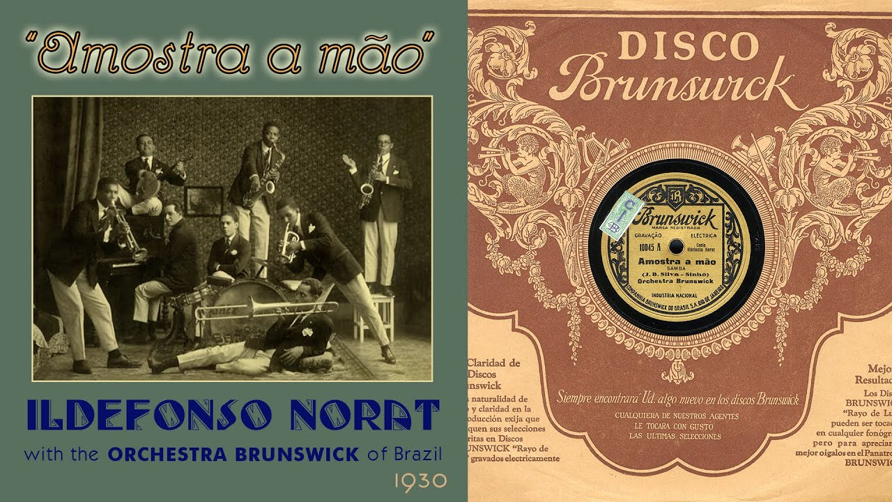 1930, Ildefonso Norat, Amostra a Mao, Eu vo a Feira, Brazilian samba, HD 78rpm