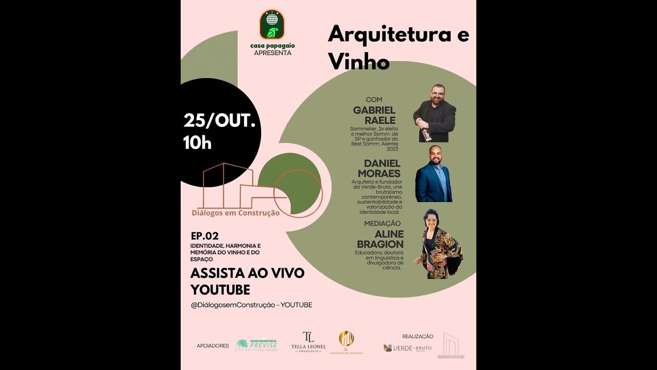 Ep  2 Arquitetura e Vinho ‐ Identidade, Harmonia e Mem&oacute;ria do vinho e do espa&ccedil;o