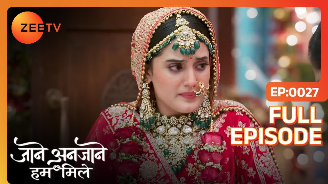 Reet के आलते में डाले कांच के टुकड़े  | Jaane Anjane Hum Mile | Full Ep. 27 | ZEE TV