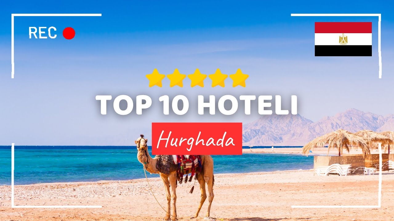 🏅 TOP 10 HOTELI HURGHADA 🇪🇬 SPRAWDŹ NAJLEPSZE HOTELE W HURGHADZIE #hurghada #egipt #top10