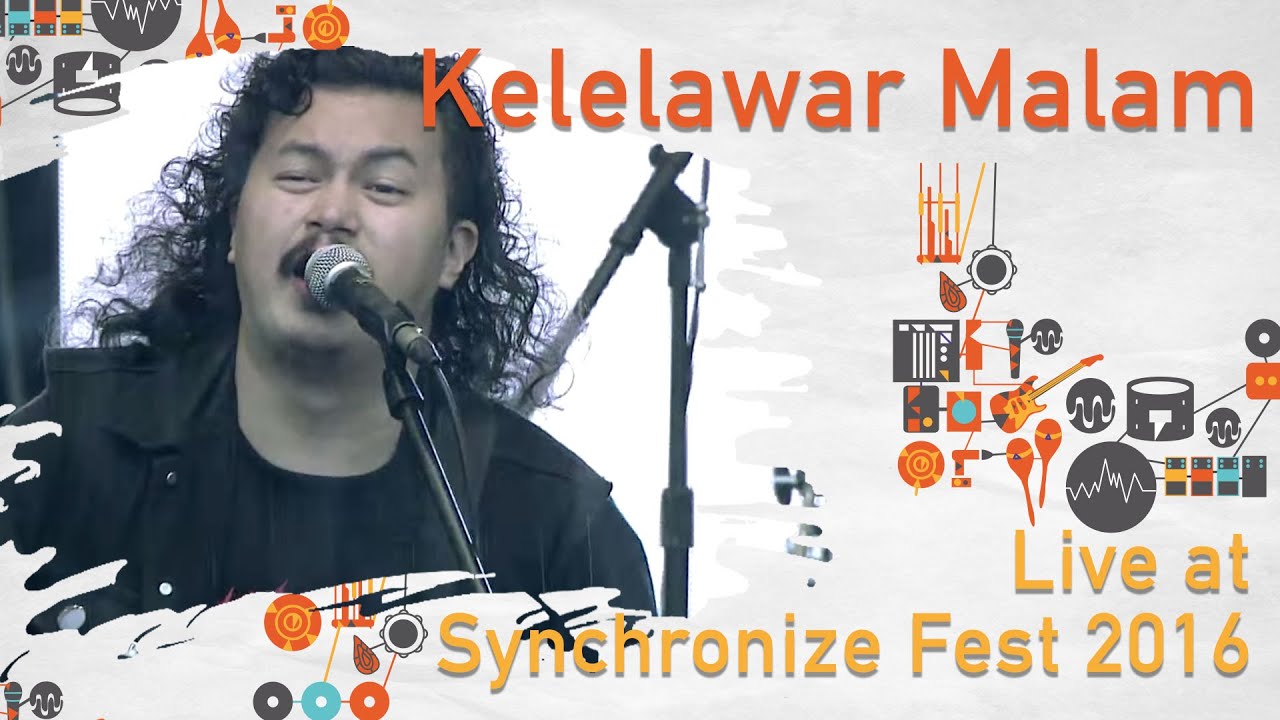 Kelelawar Malam LIVE @ Synchronize Fest 2016