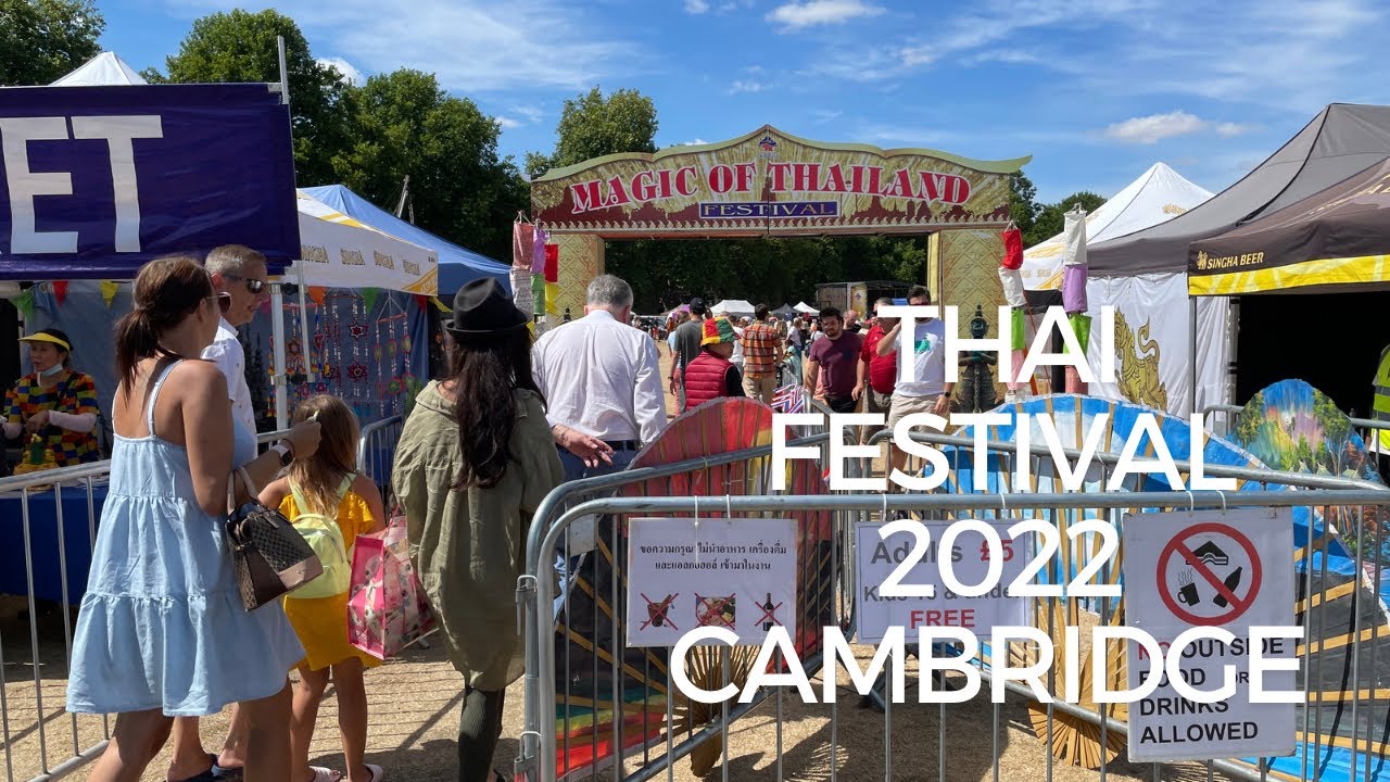 Thai Festival in Cambridge 2022, Magic of Thailand