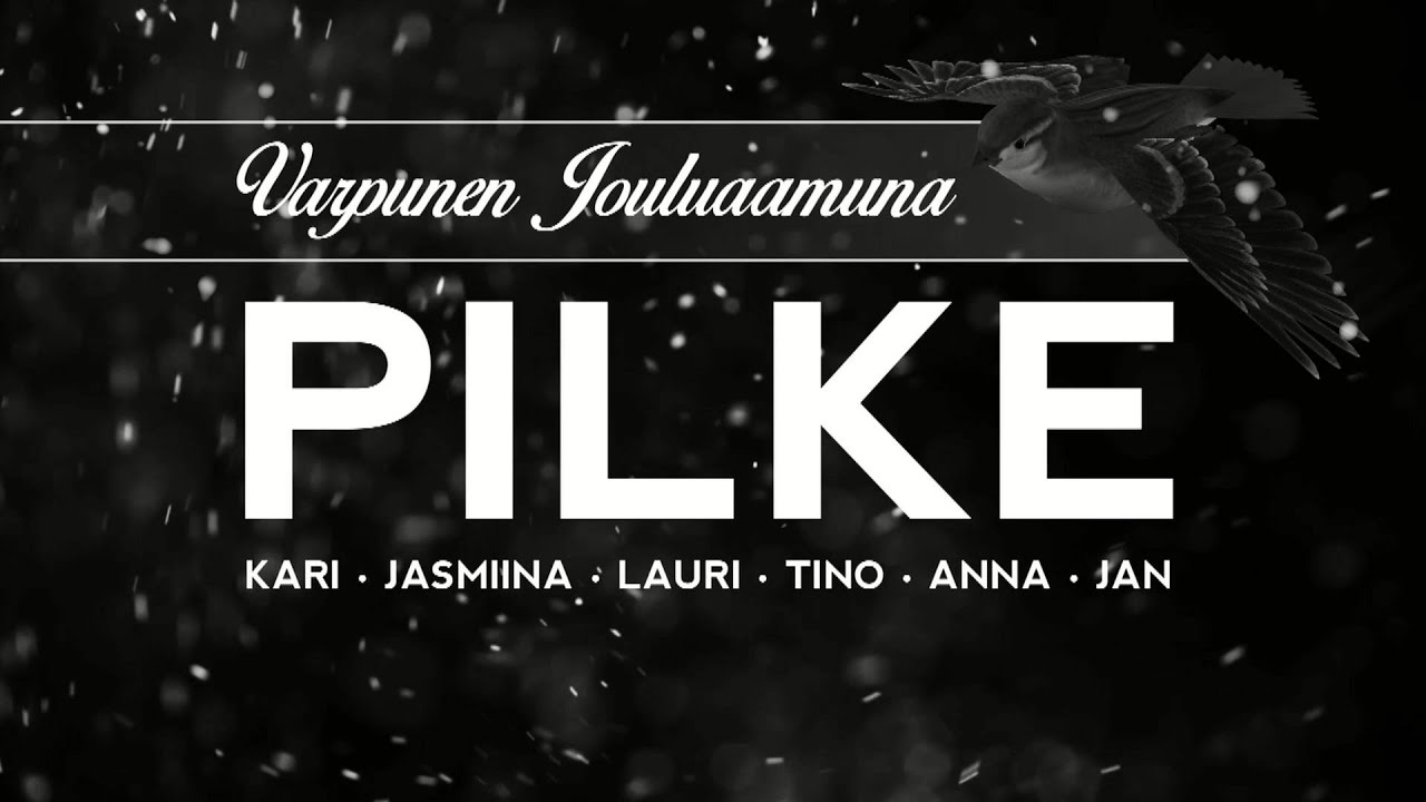 PILKE – Varpunen Jouluaamuna