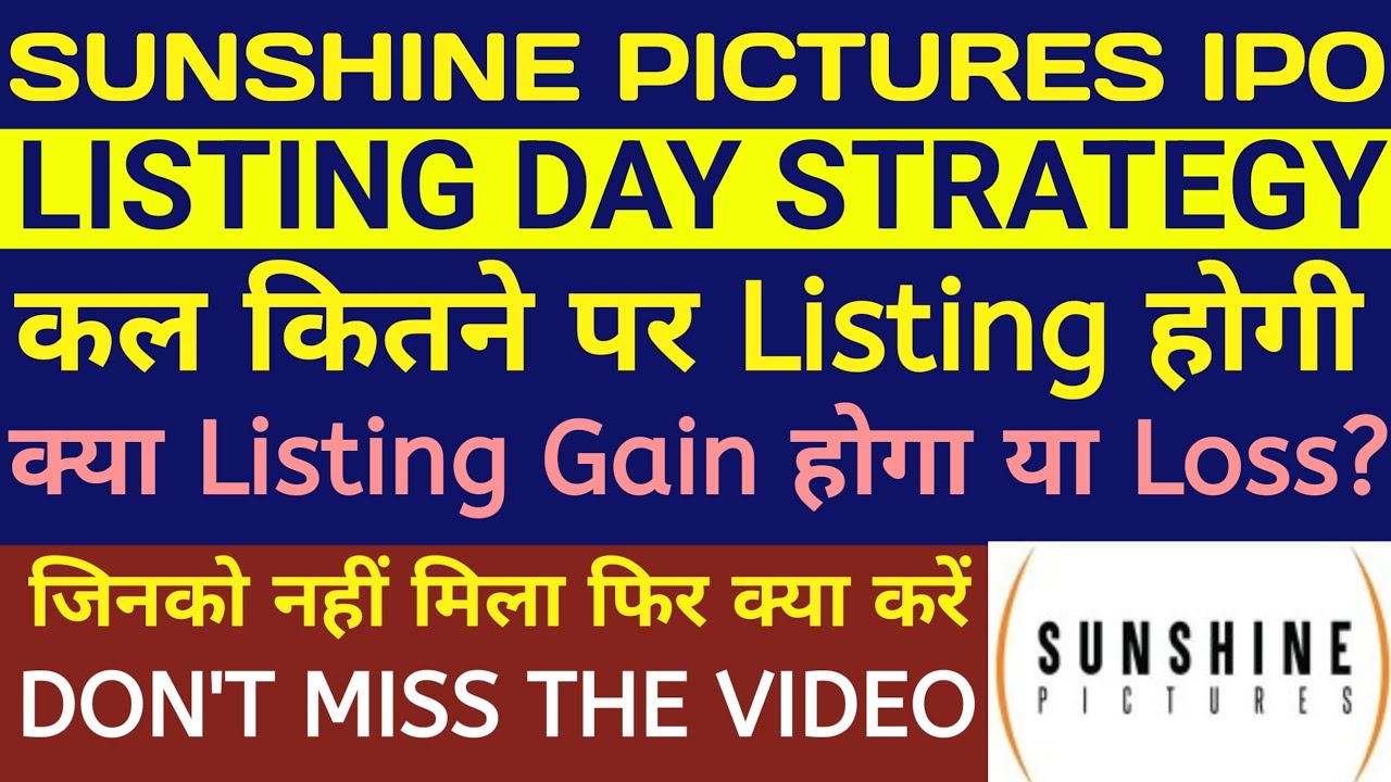 Sunshine Pictures IPO Listing 🔴Sunshine Pictures IPO 🔴Sunshine Pictures IPO Gmp🔴Sunshine IPO Listing
