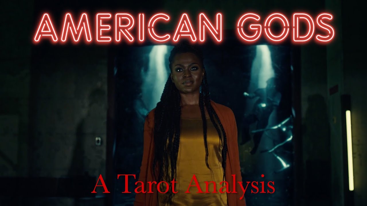 American Gods - Bilquis: A Tarot Analysis