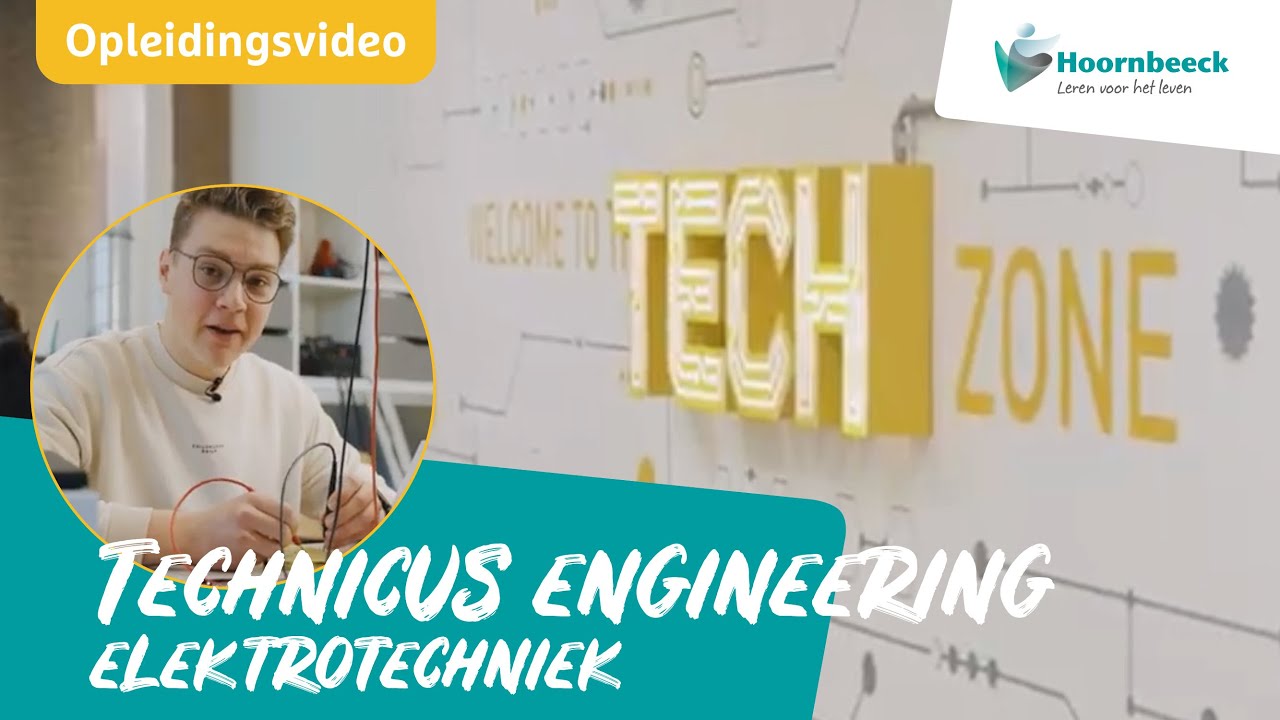 Opleidingsvideo Technicus Engineering Elektrotechniek | Hoornbeeck College