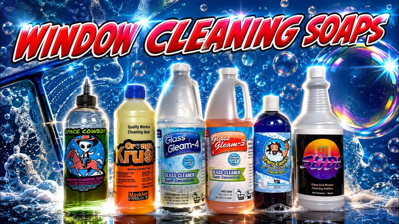 3 COMMON POPULAR WINDOW CLEANING SOAPS | TRAINING