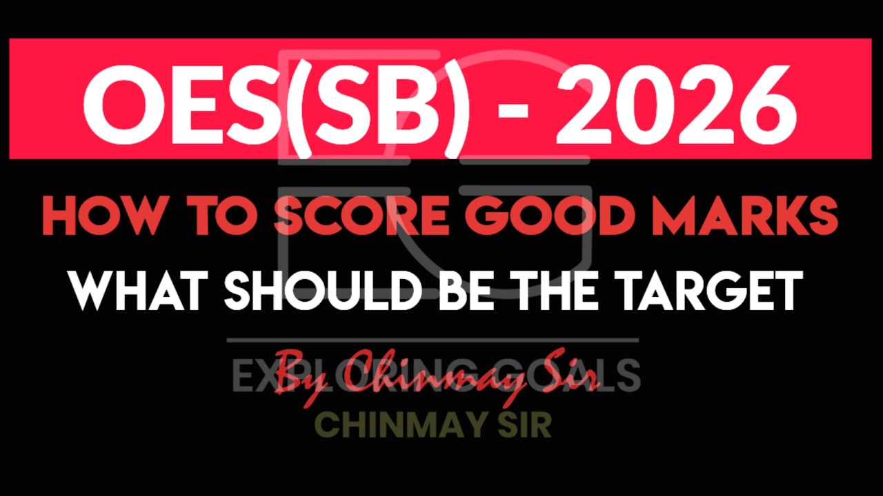 OES (SB) - 2026 || TARGET ? HOW TO SCORE GOOD MARKS ? #oes #oes_exam_details #opscexam #exam