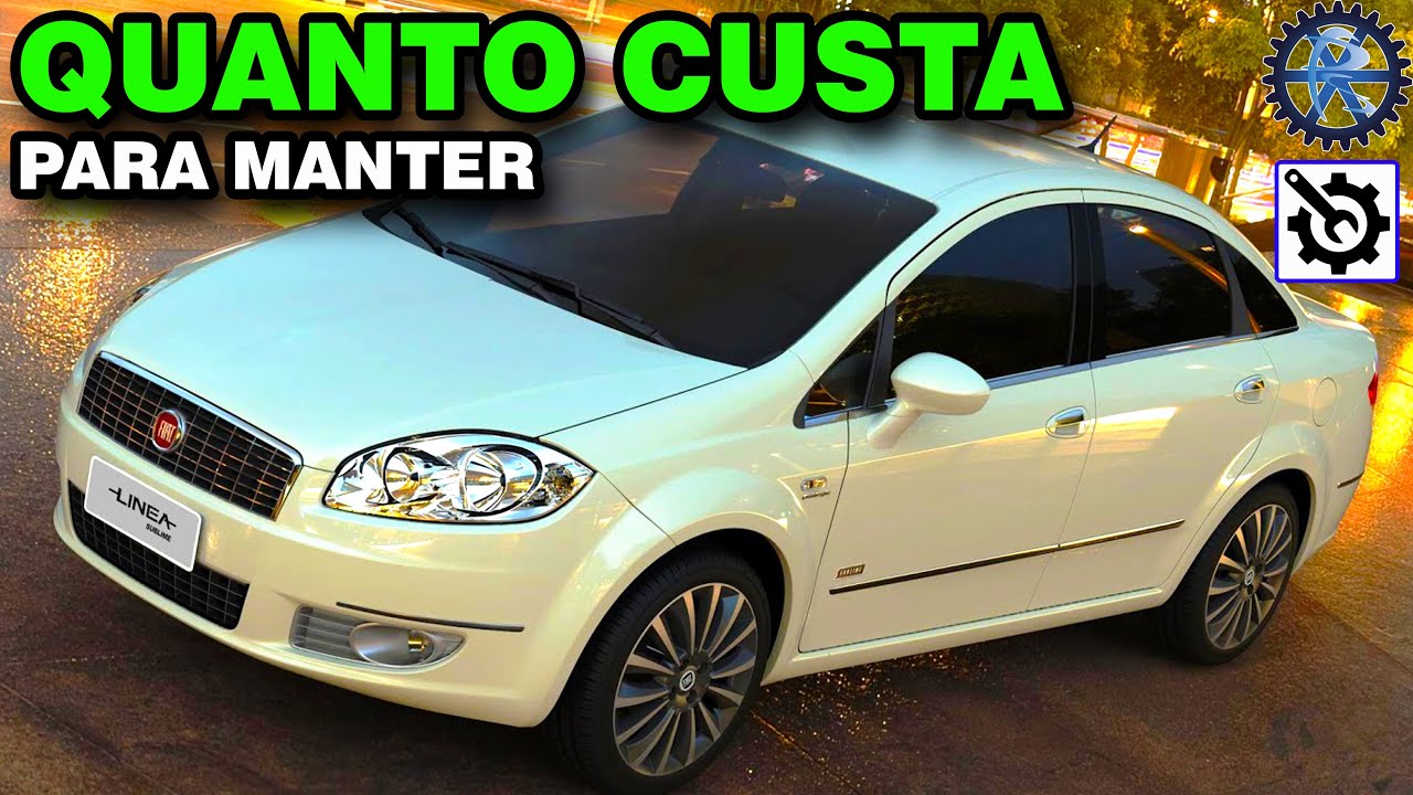 LINEA SUBLIME 2013 1.8 16v | QUANTO CUSTA para manter