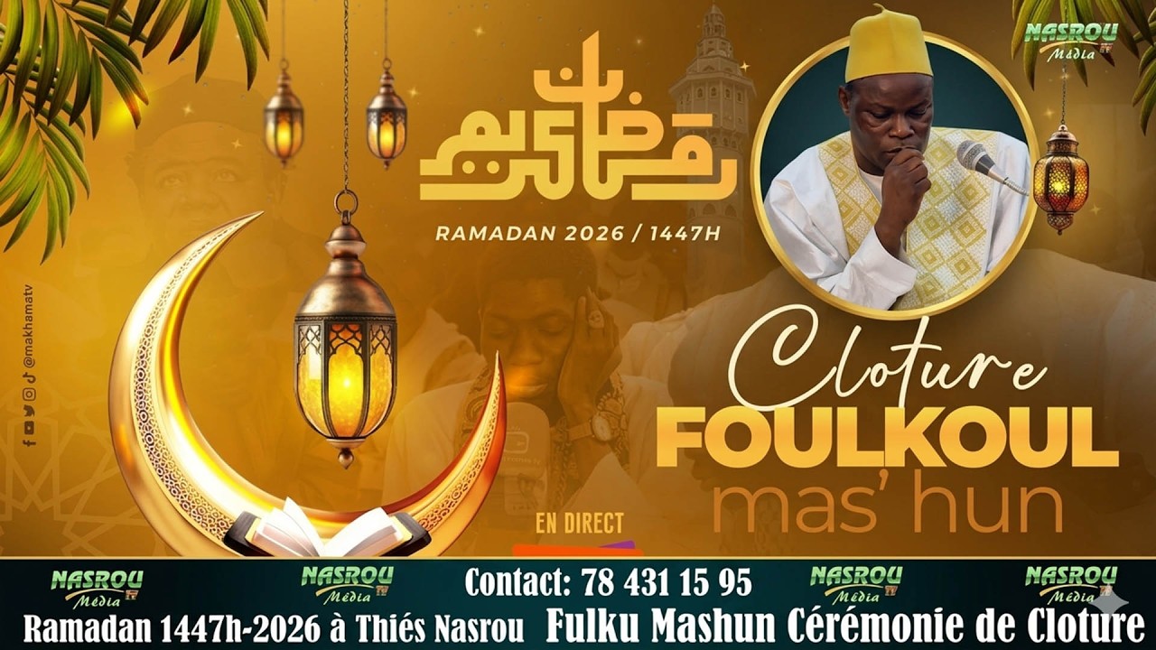 Direct Nasrou Cérémonie de Clôture Fulku Mashun