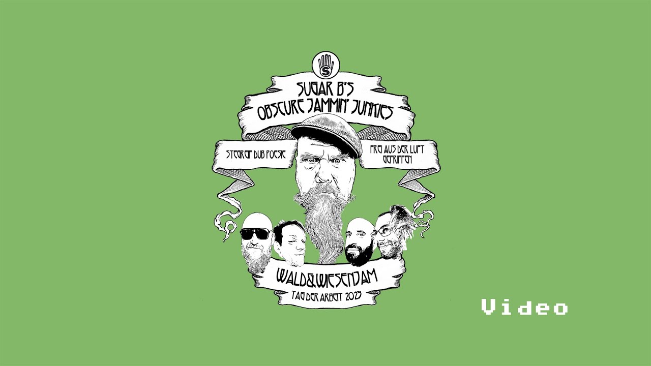 Sugar B´s Obscure Jammin´Junkies - Wald & Wiesen JAM