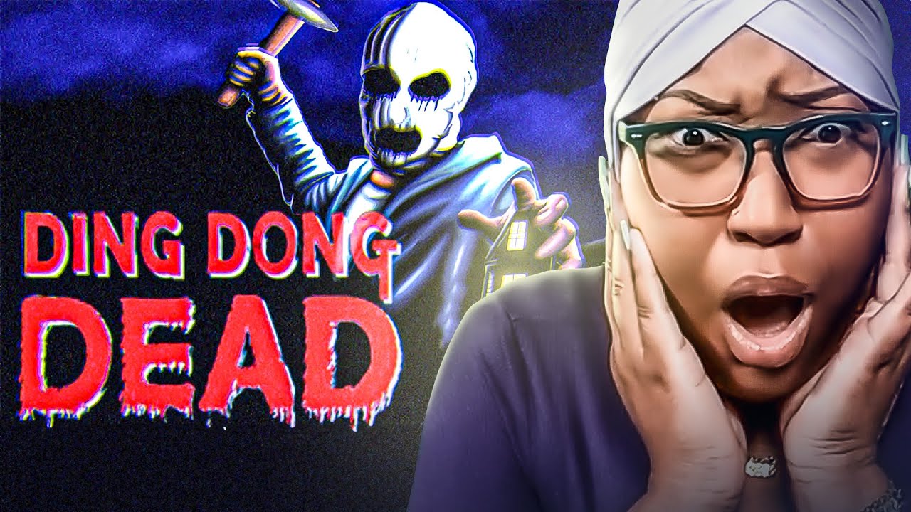 Answer The Door For A MURDERER?!? - Ding Dong Dead