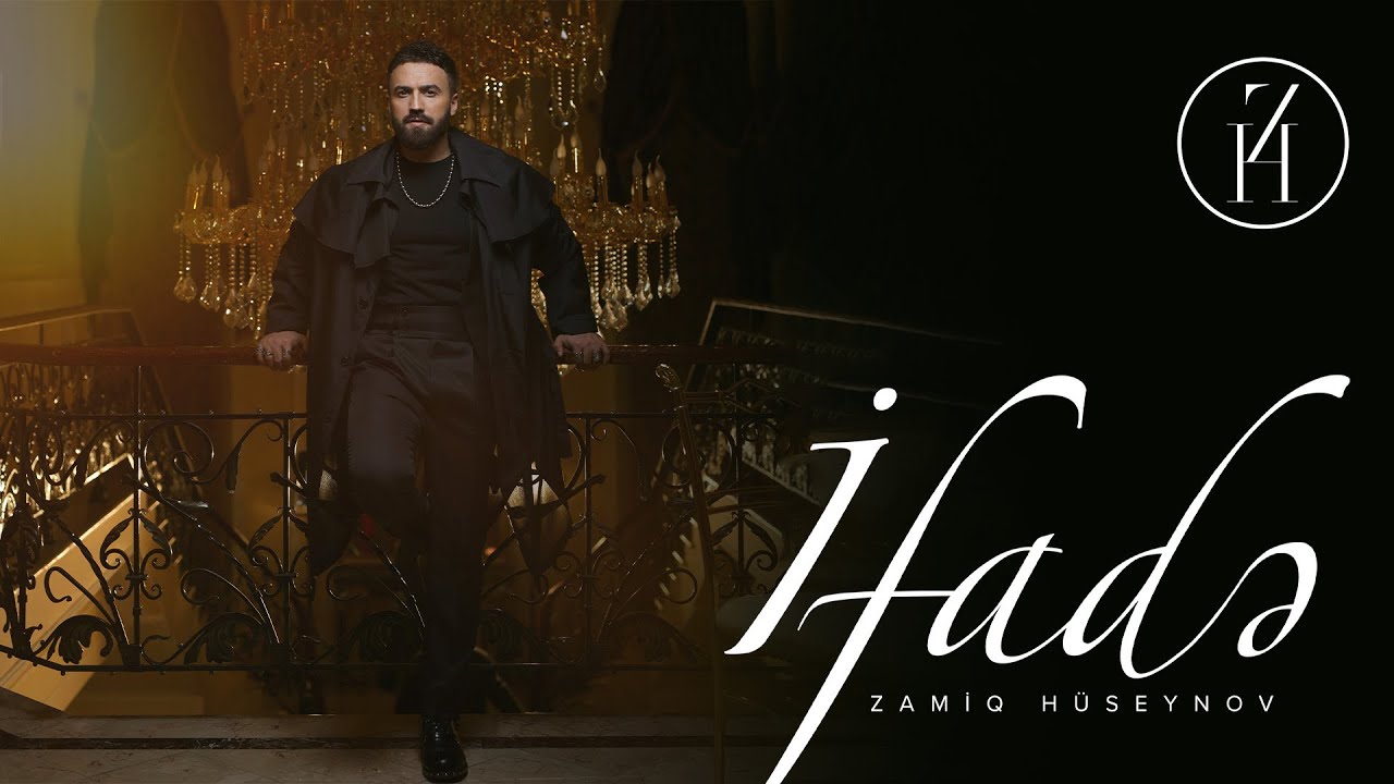 Zamiq H&uuml;seynov &mdash; İfadə (Rəsmi Musiqi Videosu)