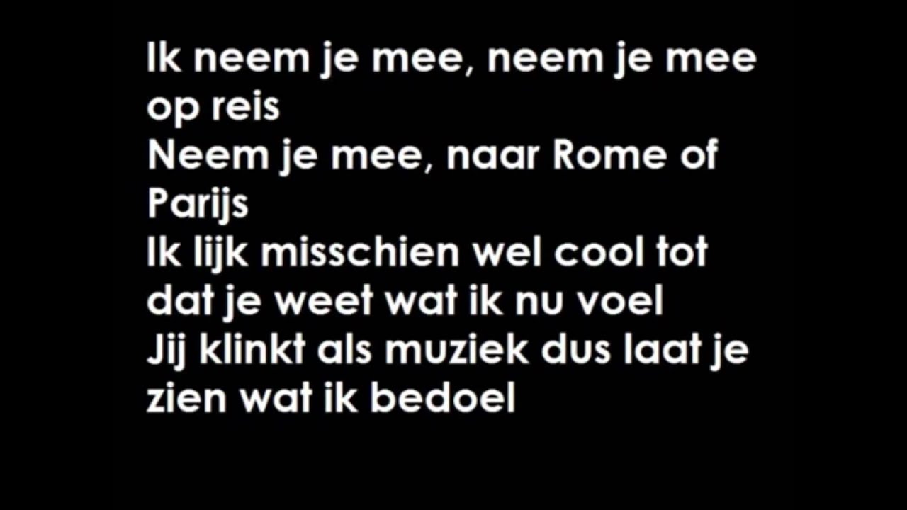 ik neem je mee lyrics