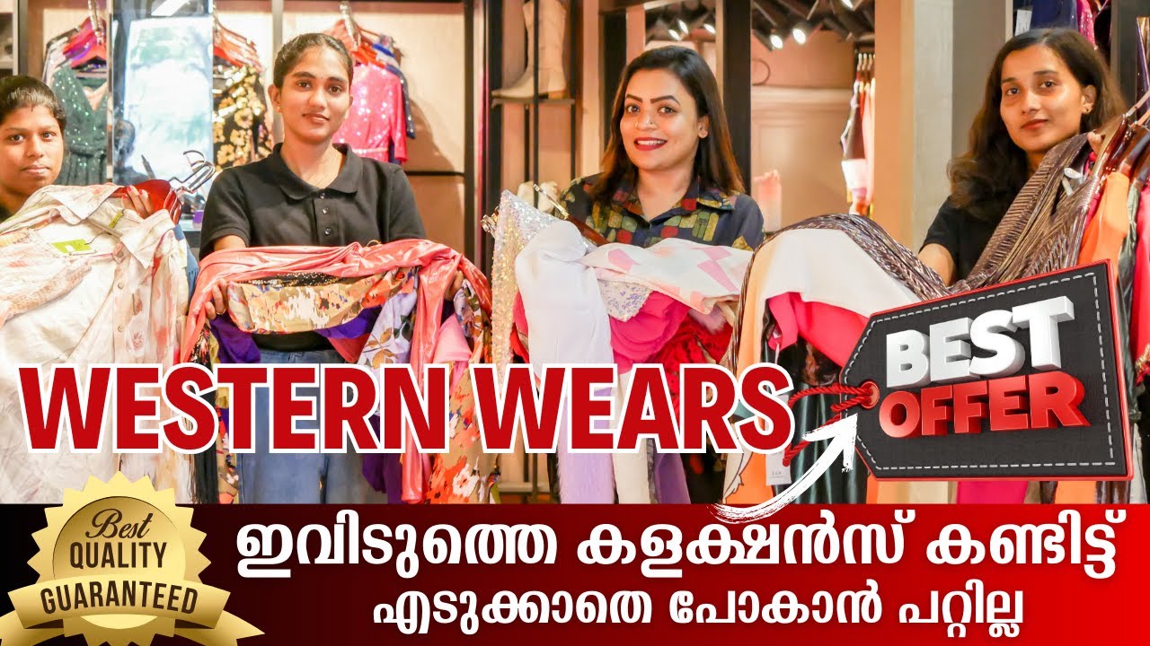😍കളക്ഷൻസ് കണ്ടിട്ട് എടുക്കാത്ത പോകാൻ പറ്റില്ല | Western Wear Collections for Women in Kochi