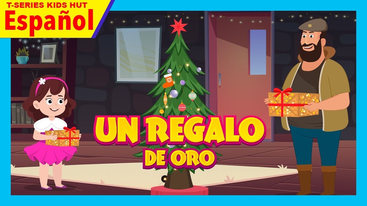 UN REGALO DE ORO | NUEVO CUENTO ESPAÑOL PARA NIÑOS | HISTORIA MORAL | MEJOR HISTORIA