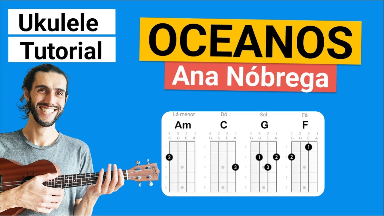 Ukulele - OCEANOS (como tocar) Ana Nóbrega / OCEANS (Hillsong United)