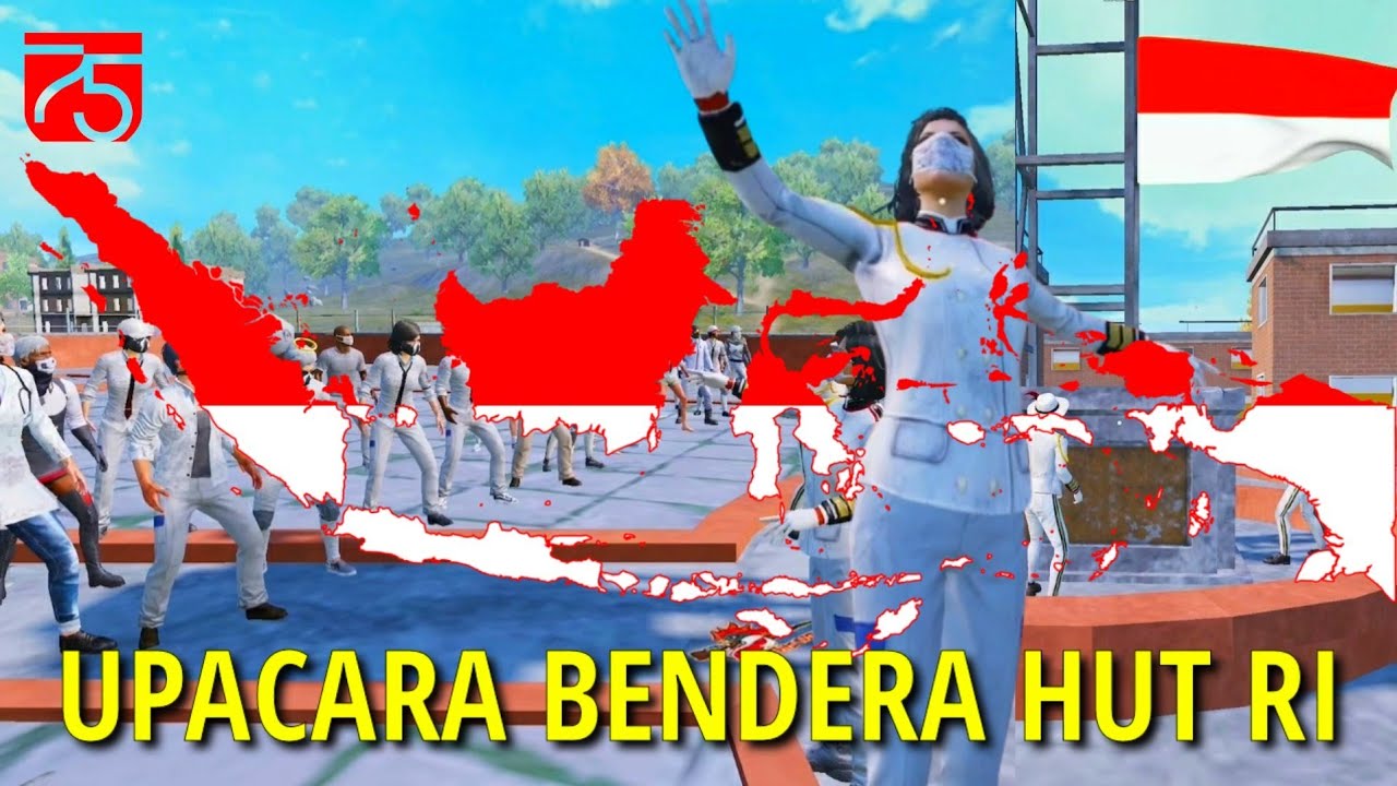 Upacara Pengibaran Bendera HUT KE-75 | Versi Pubg Mobile Indonesia