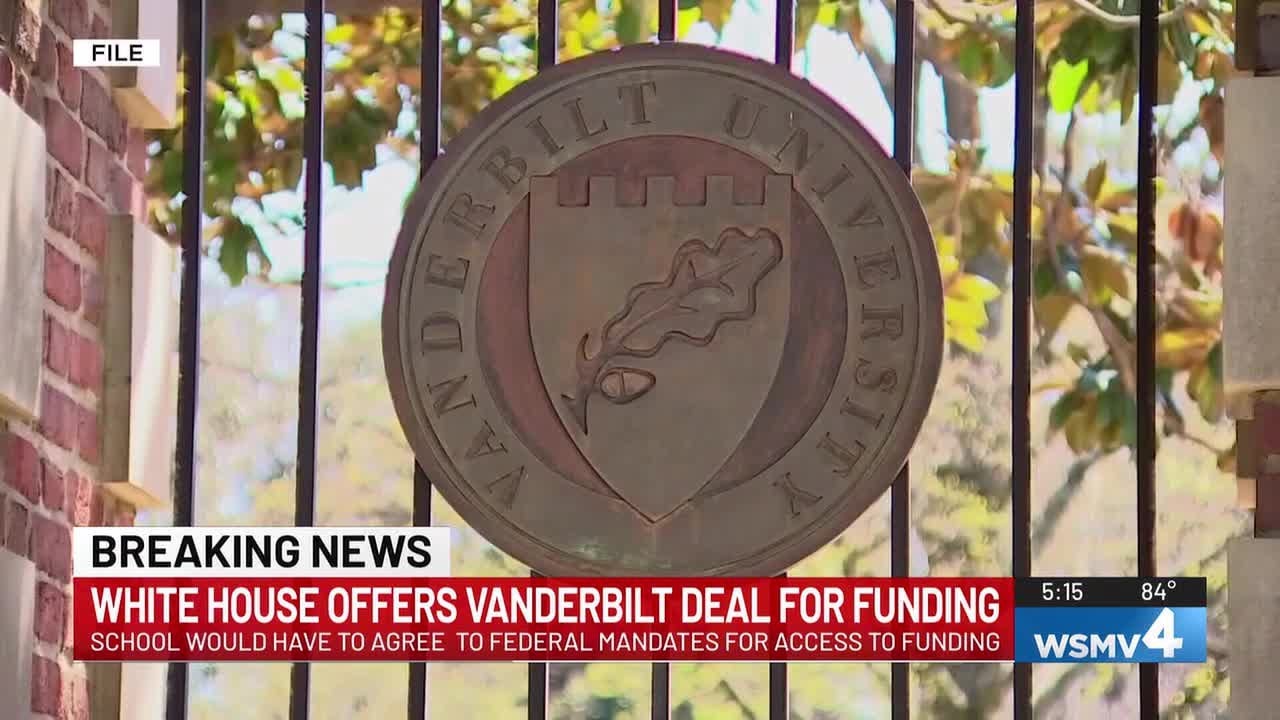 White House offers Vanderbilt University a deal for funding