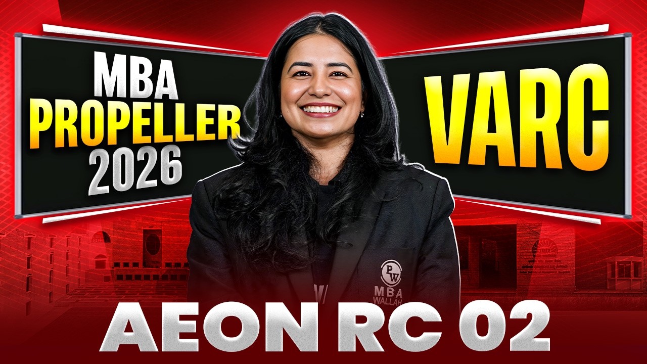 Aeon Essays RC Part 02 for CAT Exam 2026 | CAT VARC Preparation | MBA PROPELLER 2026