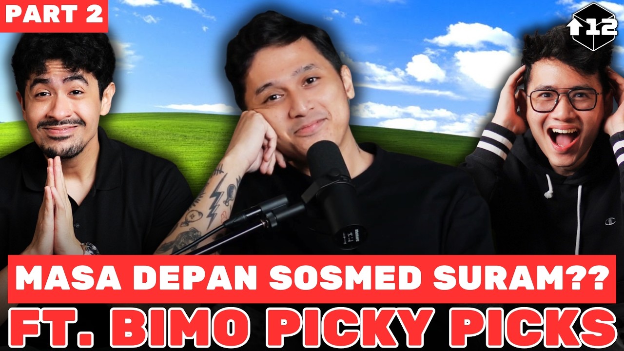 MASA DEPAN SOSMED SURAM?? FT. BIMO PICKY PICKS