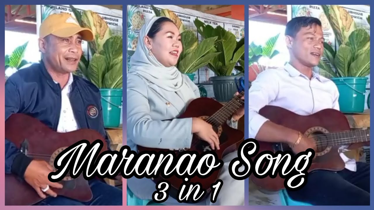 Maranao Song 3in1| Kanakan sa bayabao, Potre Monaoray, Mangoda Pakaranon