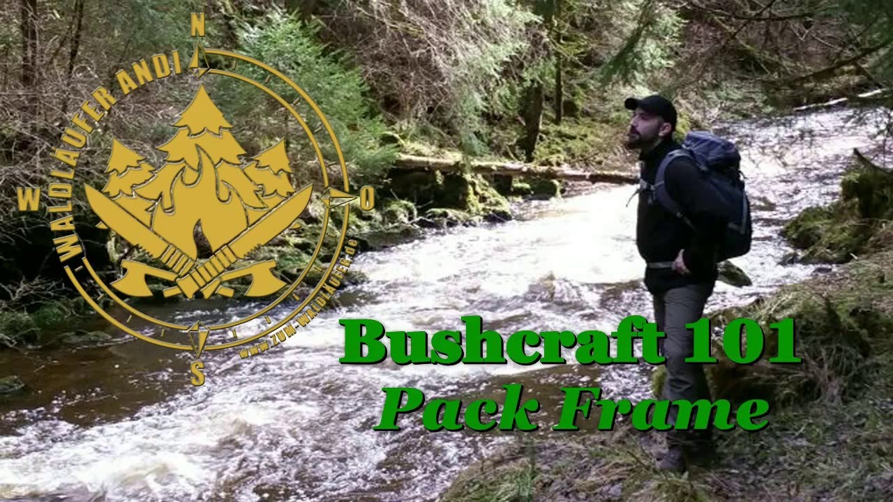 DIY - Bushcraft 101 - Pack Frame