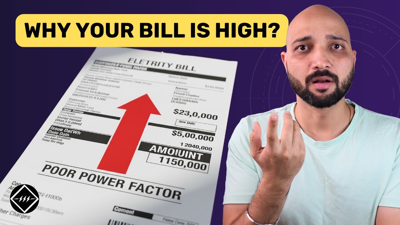 Power Factor Explained | Why Your Electricity Bill is Higher?
