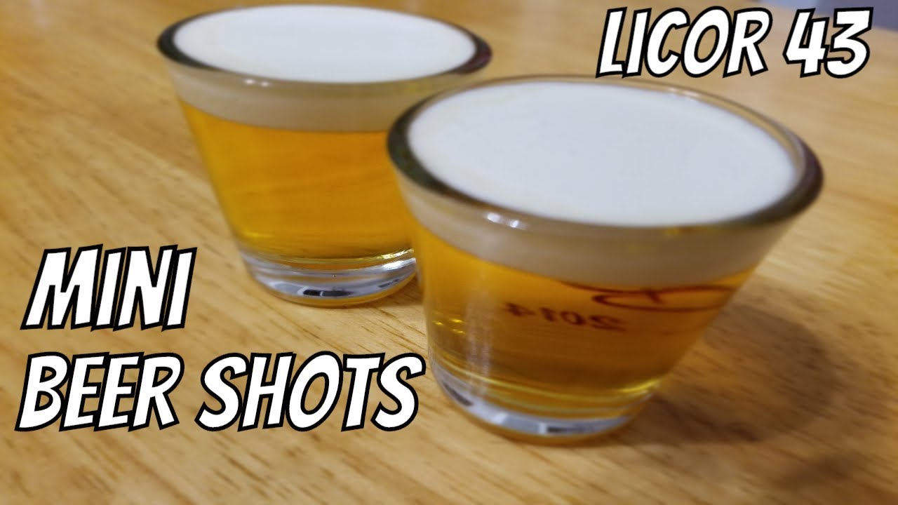 How to make Licor 43 Mini Beer Shots