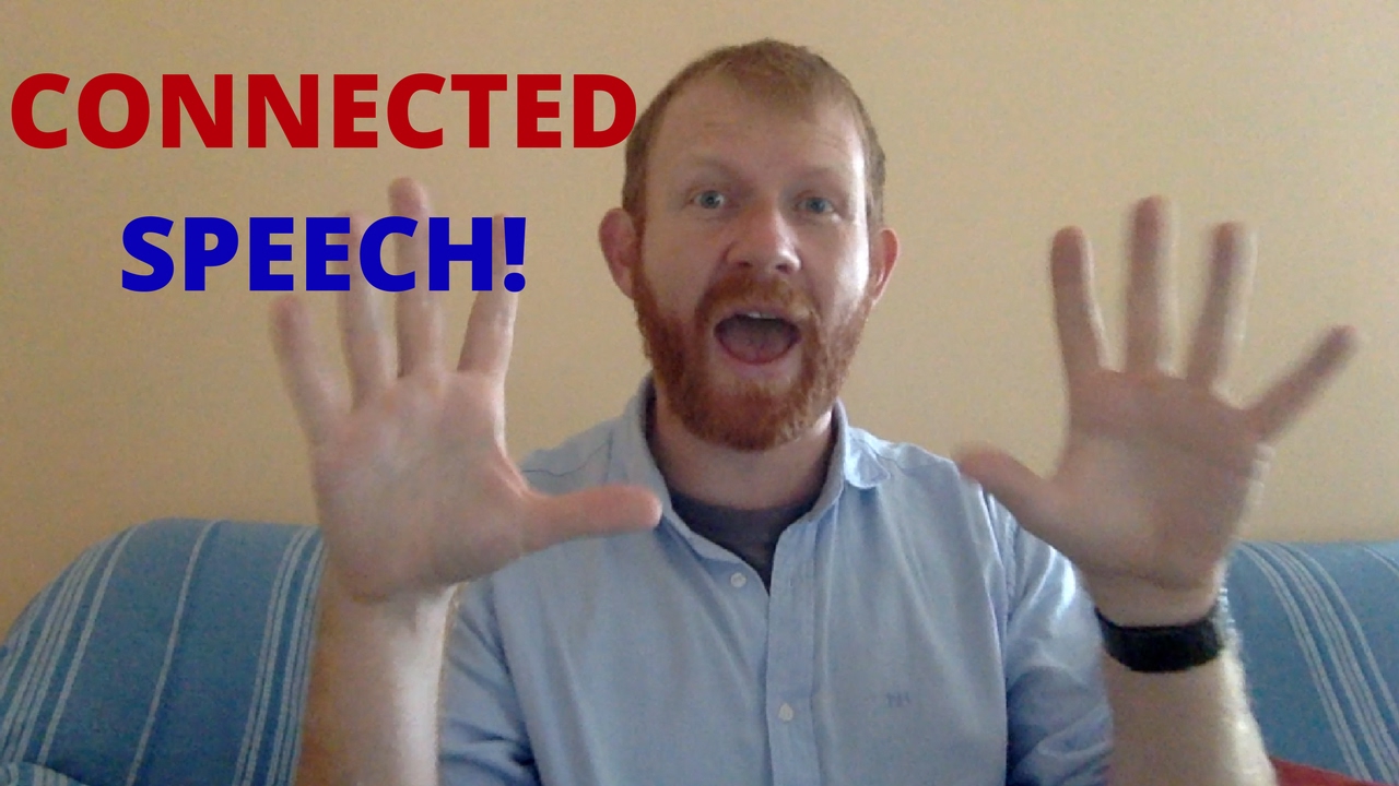Connected Speech en inglés: Gonna, gotta, hafta, wanna