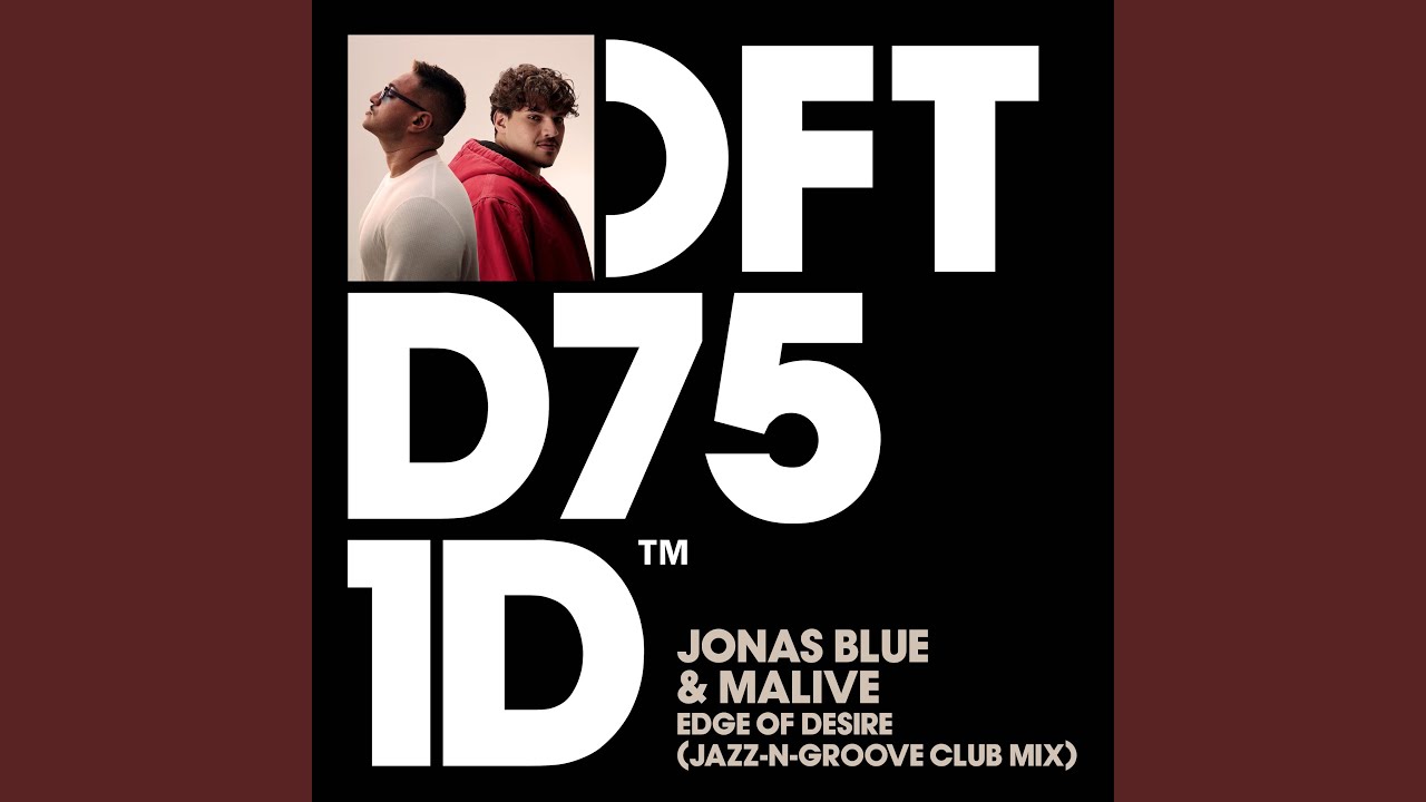 Edge of Desire (Jazz-N-Groove Extended Club Mix)