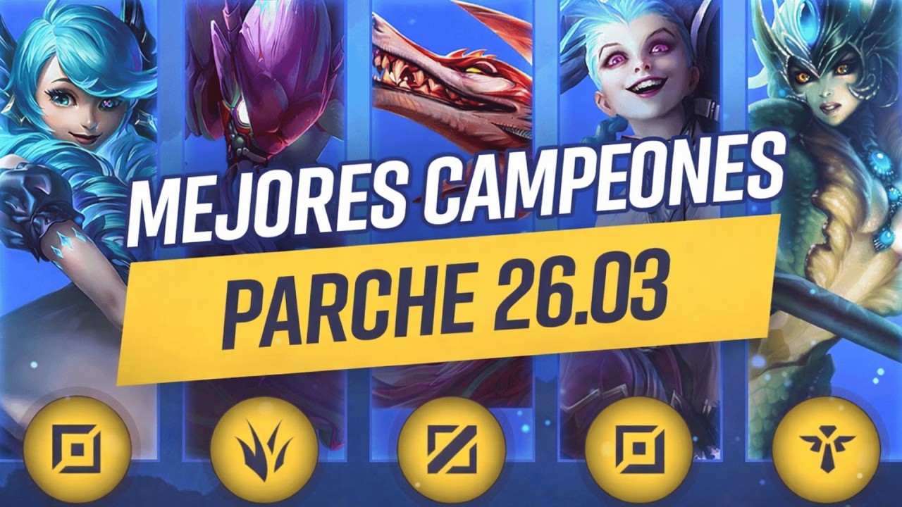 Mejores campeones de cada rol del Parche 26.03 para subir de liga en LoL