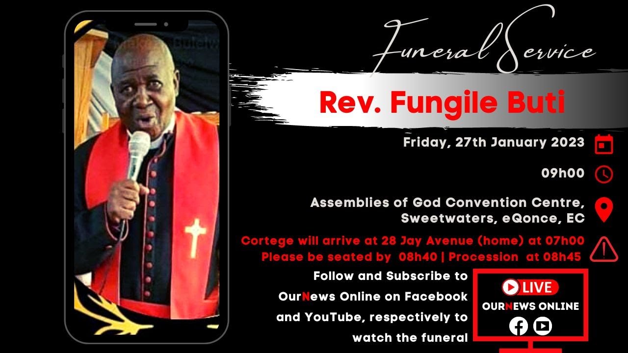 Funeral Service of the late Rev. Fungile Buti | OurNews