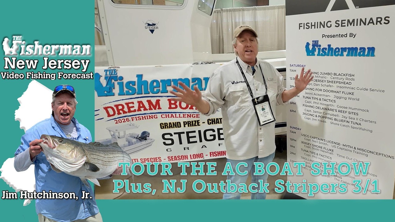 February 26th, 2026 New Jersey/Delaware Bay Fishing Report with Jim Hutchinson, Jr.