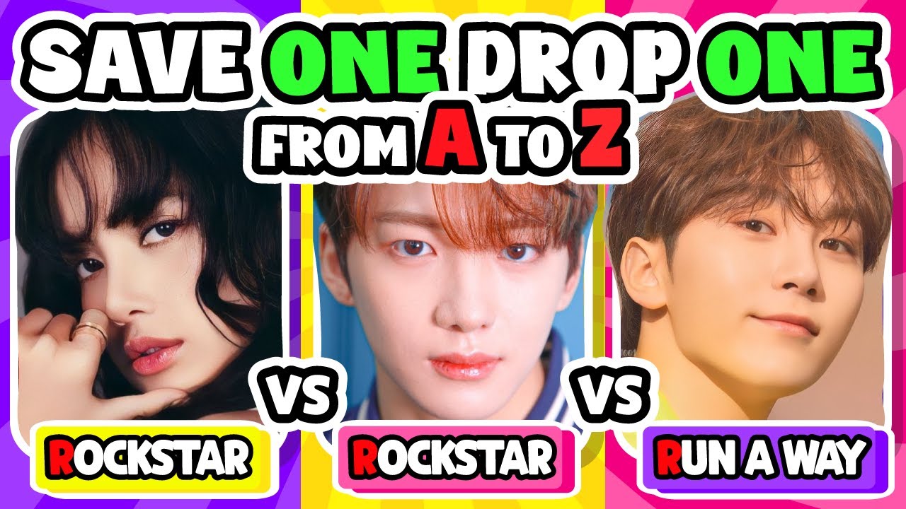 💕SAVE ONE DROP ONE KPOP FROM A to Z  | SAVE ONE KPOP -  KPOP GAMES 2024