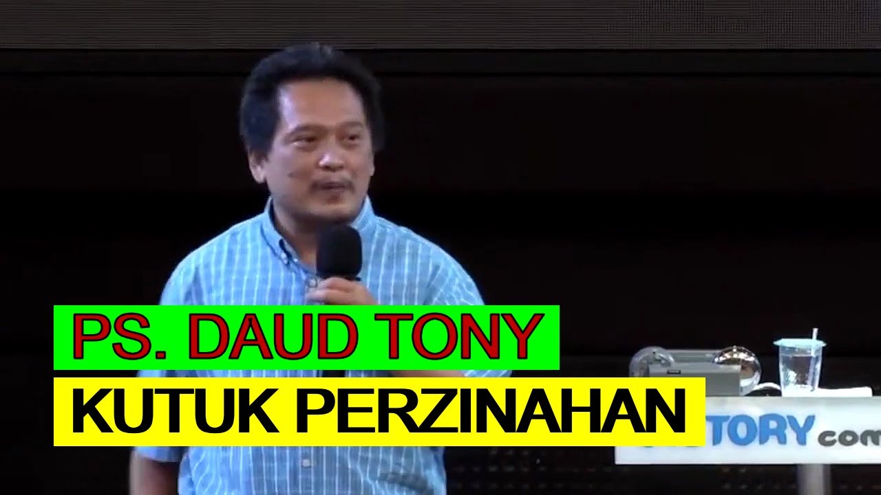 PS. DAUD TONY || Kutuk Perzinahan