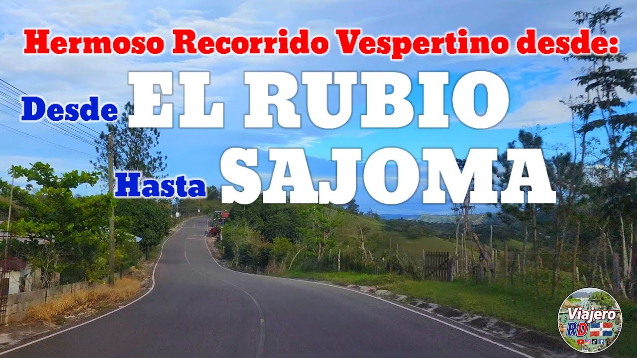 Hicimos el recorrido completo desde El Rubio hasta San José de las Matas, República Dominicana 
