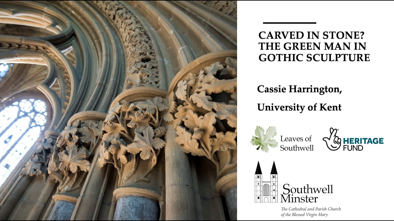 Carved in Stone? The Green Man in Gothic Sculpture