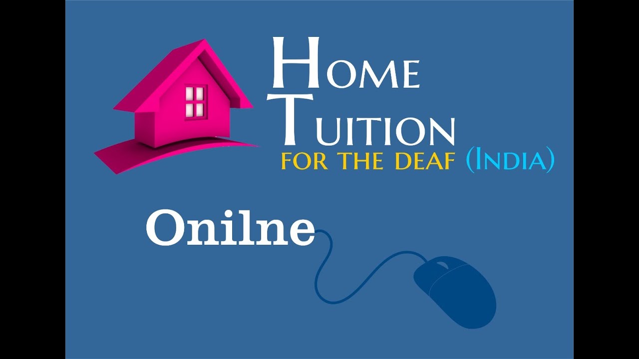Home Tuition For The Deaf (India) online