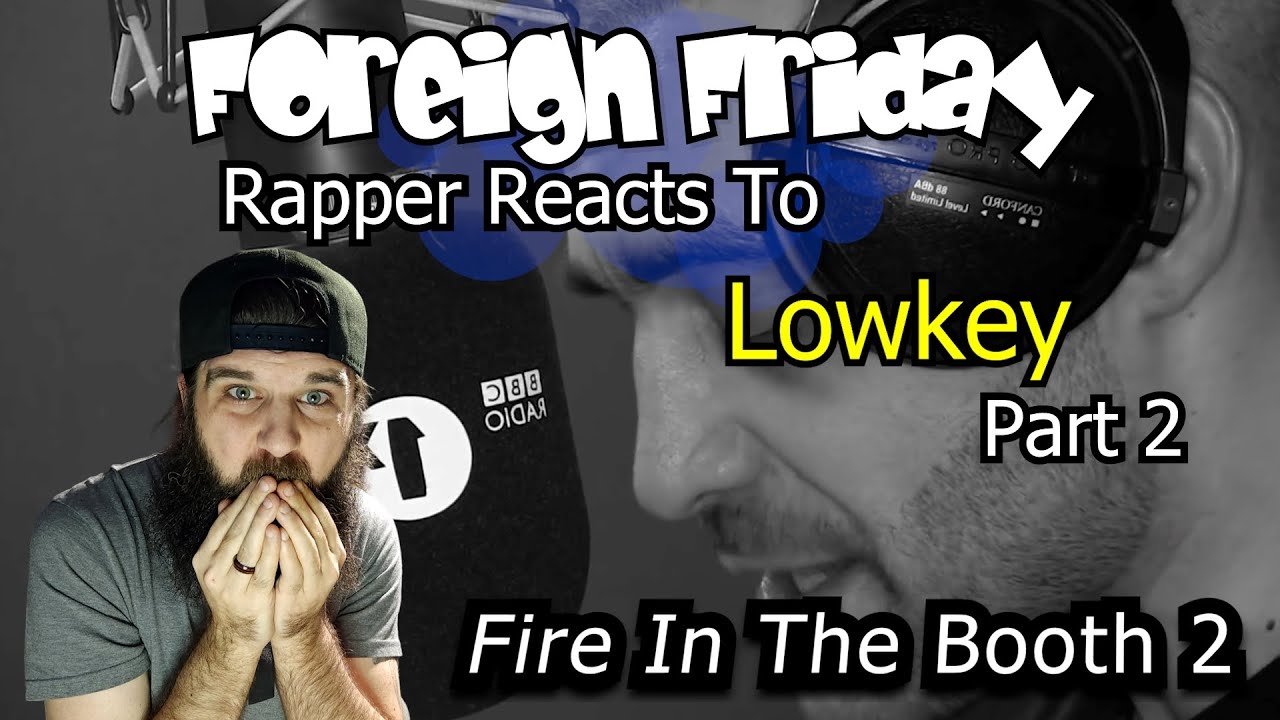 Rapper Reacts To Lowkey - Fire In The Booth (part 2)/ So much truth in these words! 😮