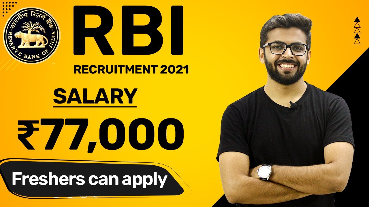 RBI Recruitment 2021 | Salary ₹77,000 | Freshers can apply | Any Graduate | Latest Jobs 2021