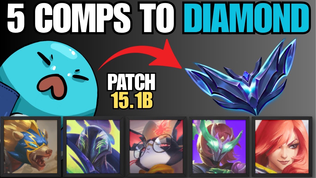 Here are 5 comps I played to Diamond | TFT patch 15.1b