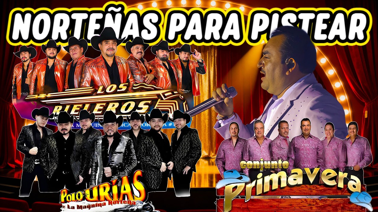 Puras Norteñas Viejitas Mix 🎶 Los Rieleros del Norte y Conjunto Primavera y Polo Urias
