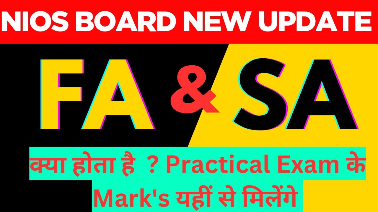 What is FA , SA & PCP IN NIOS ? Compulsory to Attend नहीं तो Practical Exam मैं FAIL 😰 | THEORY EXAM
