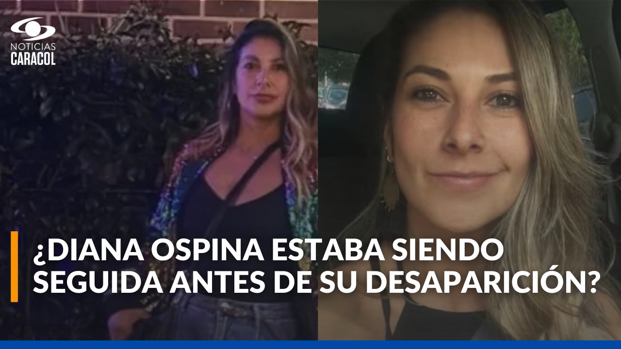 ¿Qué se sabe del paradero de Diana Ospina tras su desaparición en Bogotá?: esto dice la familia
