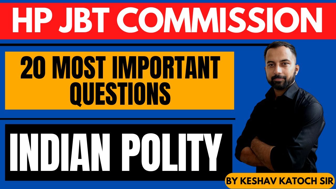 20 Most Important Questions | HP JBT Commission  | Indian Polity | HP Studies
