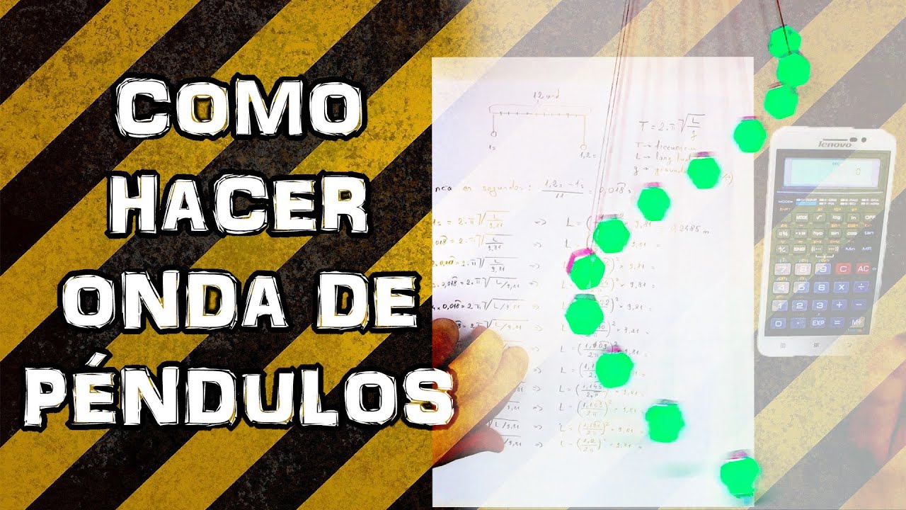 Como Hacer una Onda de Pendulos (Experimentar En Casa)