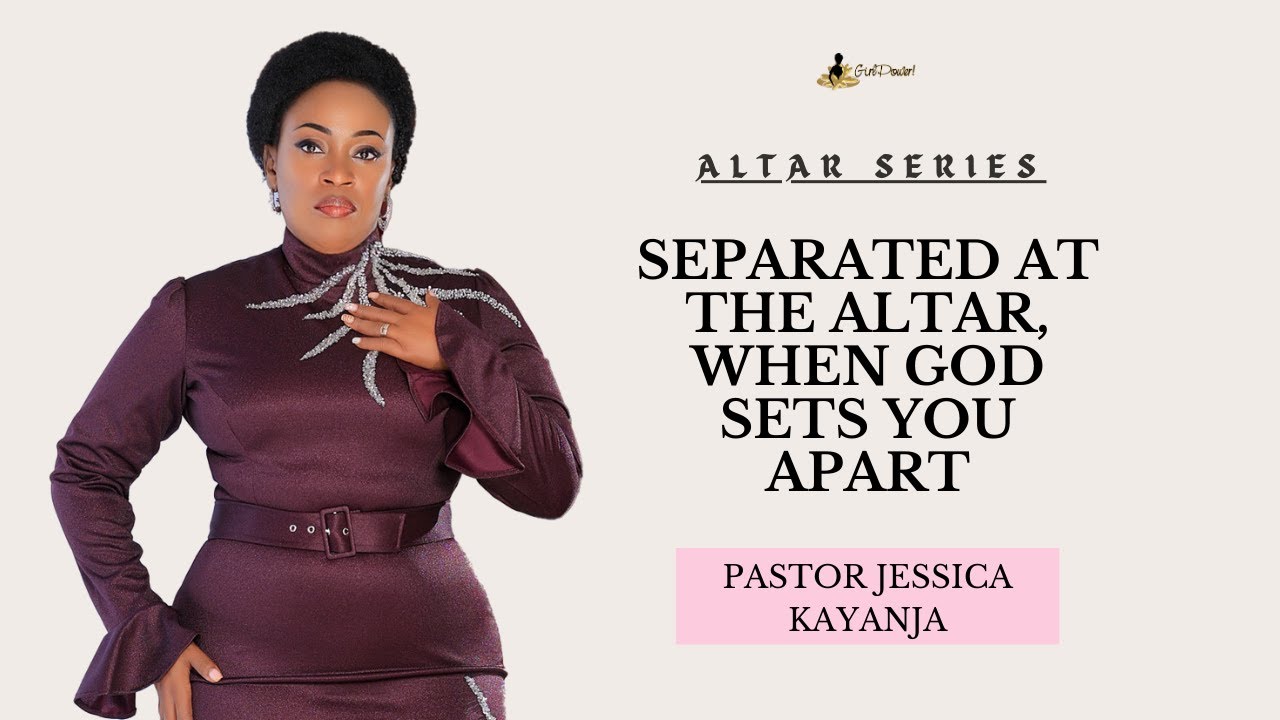The Altar, My Place Of Intimacy - Pastor Jessica Kayanja