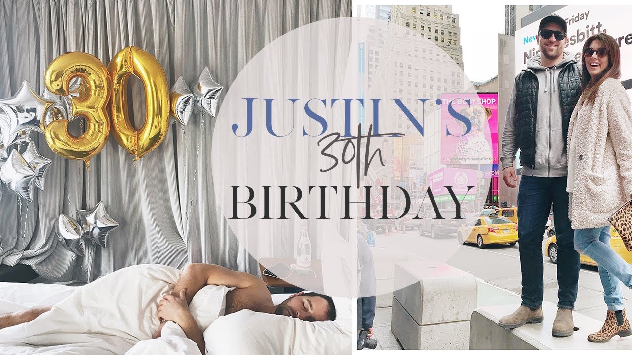 How I Surprised Justin on His 30th Birthday! | Jillian Harris
